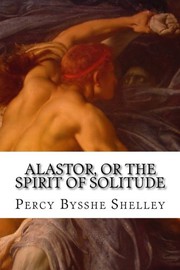 Alastor, Or the Spirit Of Solitude