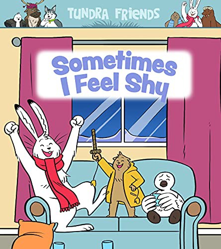 Sometimes I Feel Shy