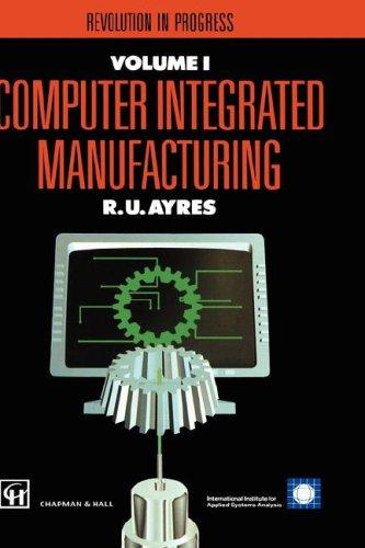Computer Integrated Manufacturing Vol. 3
