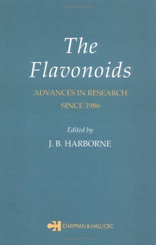 The Flavonoids Advances in Research Since 1986