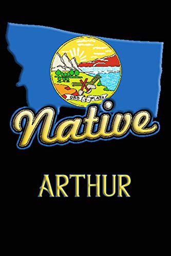 Montana Native Arthur