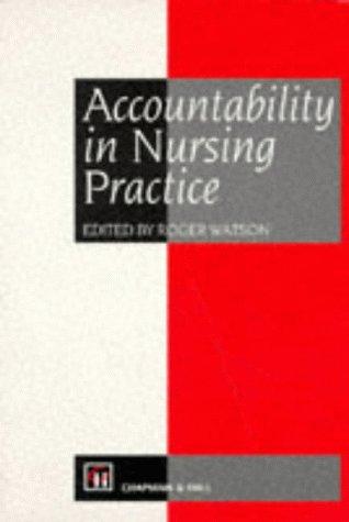Accountability in Nursing Practice
