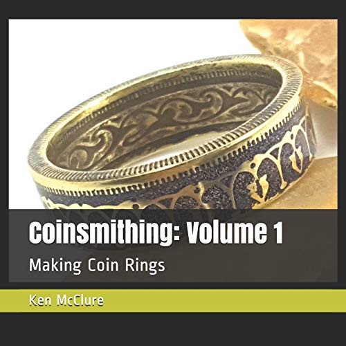 Coinsmithing : Volume 1