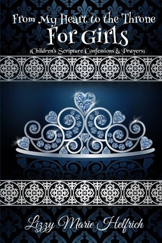 From My Heart to the Throne For Girls