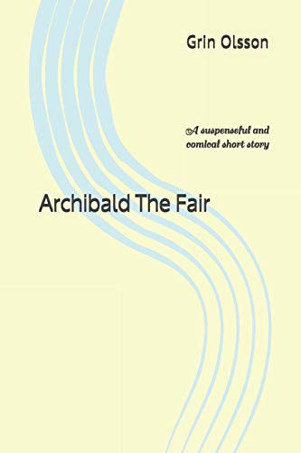Archibald The Fair
