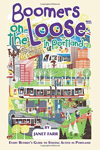 Boomers on the Loose™ in Portland