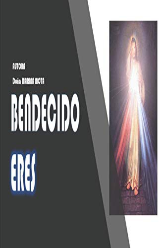 Bendecido Eres