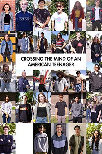Crossing the Mind of the American Teenager