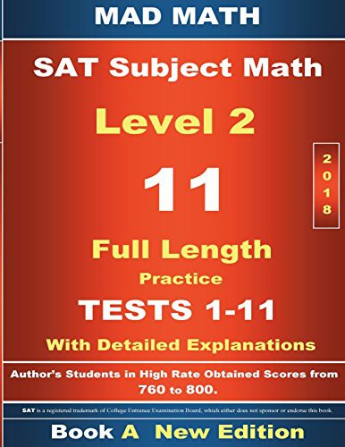 2018 SAT Subject Math Level 2 Book A Tests 1-11
