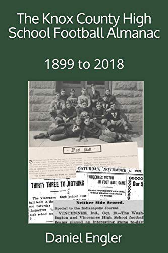 The Knox County High School Football Almanac