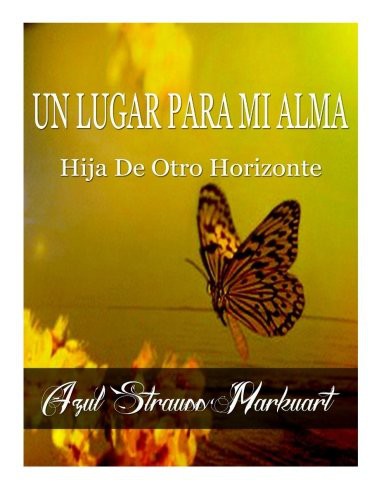 Un Lugar Para Mi Alma