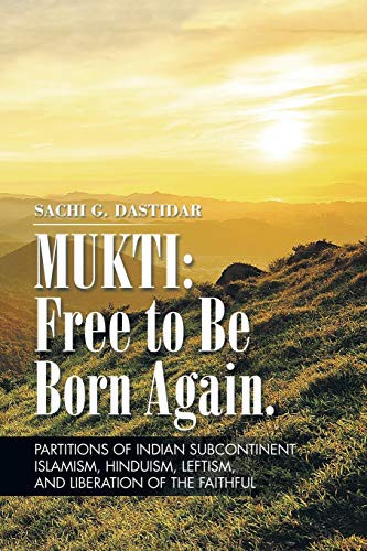 Mukti : Free to Be Born Again