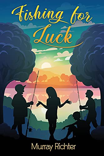 Fishing for Luck