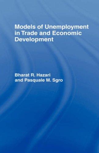 Models of unemployment in trade and economic development