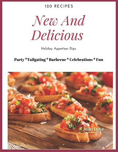 New And Delicious Holiday Appetizer Dips