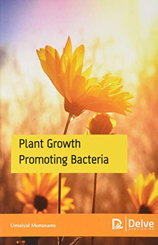 Plant Growth Promoting Bacteria