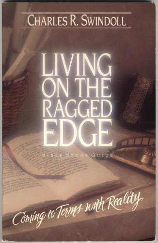 Living on the Ragged Edge