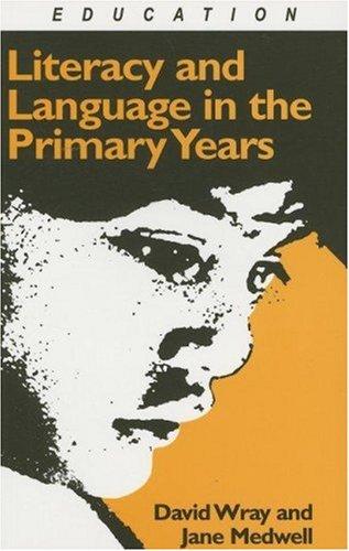 Literacy and language in the primary years
