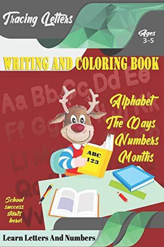 Learn Letters And Numbers ABC 123 Writing And Coloring Book