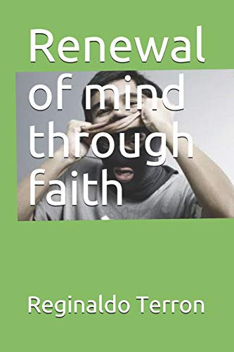 Renewal of mind through faith