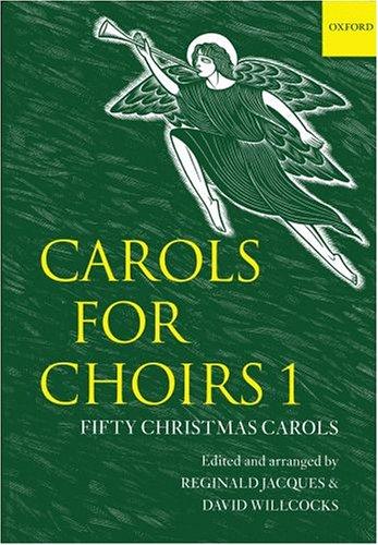 Carols for Choirs, Level 1