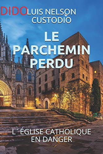 LE PARCHEMIN PERDU