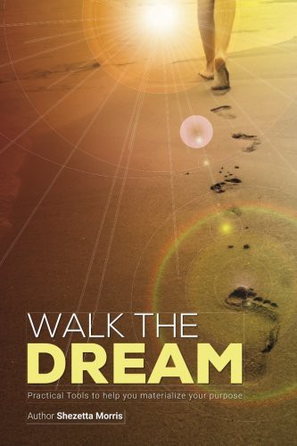 Walk the Dream