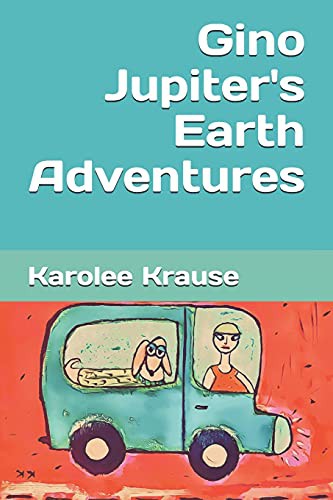 Gino Jupiter's Earth Adventures