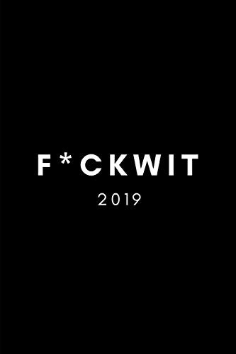 F*ckwit 2019