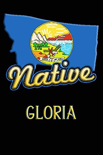 Montana Native Gloria