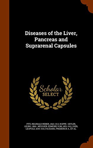 Diseases of the Liver, Pancreas and Suprarenal Capsules