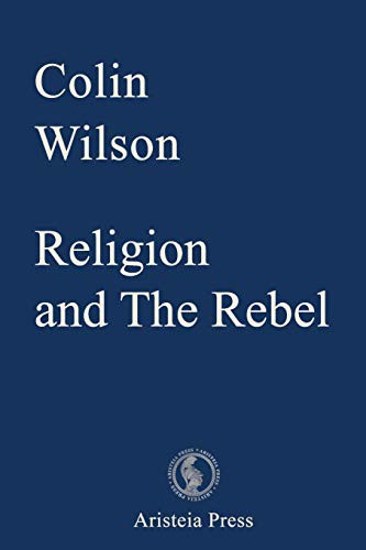 Religion and The Rebel
