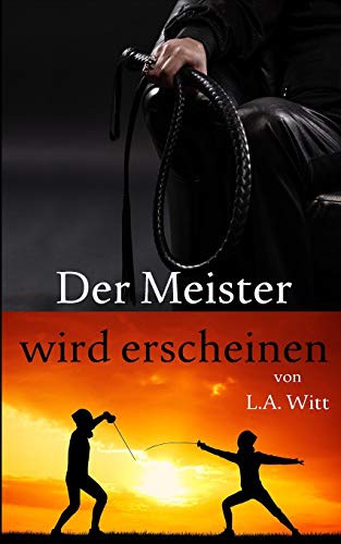 Der Meister wird erscheinen
