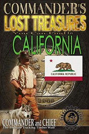 Commander's Lost Treasures You Can Find In California