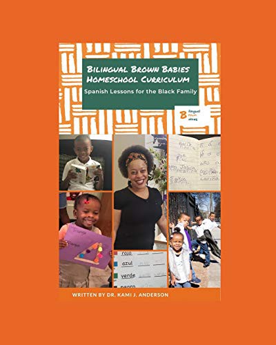 Bilingual Brown Babies Homeschool Curriculum : Spanish Lessons for the Black Family