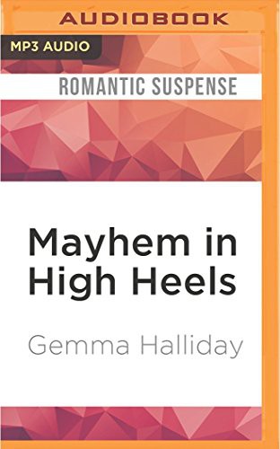 Mayhem in High Heels