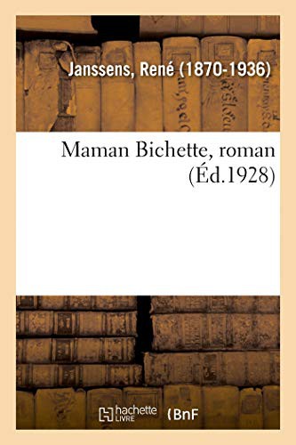 Maman Bichette, roman
