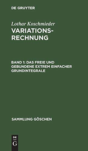 Das freie und gebundene Extrem einfacher Grundintegrale