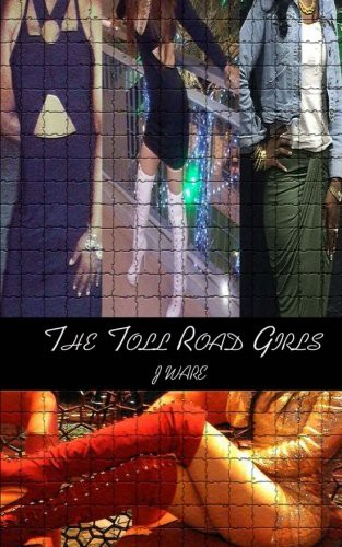 The Toll Road Girls