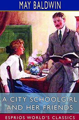 A City Schoolgirl and Her Friends