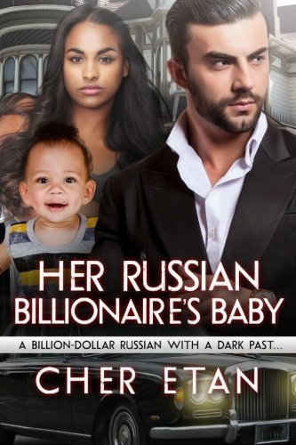 Her Russian Billionaire's Baby