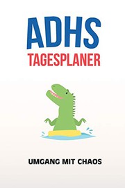 ADHS Tagesplaner - Umgang mit Chaos