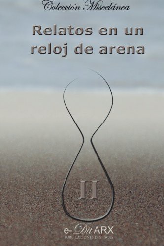 Relatos en un reloj de arena