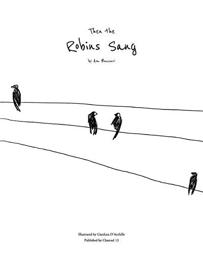 Then the Robins Sang