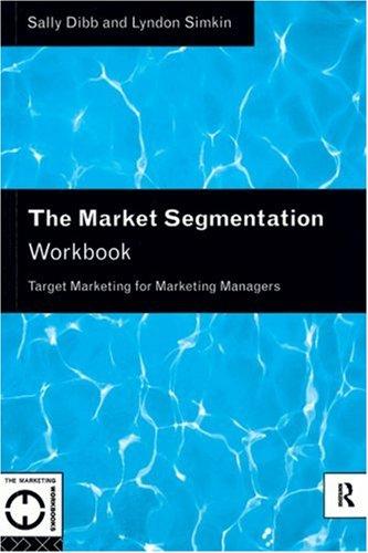 The market segmentation workbook