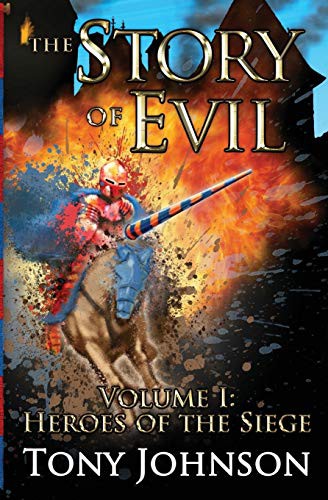 The Story of Evil : Volume I