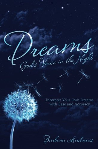 Dreams : God's Voice in the Night