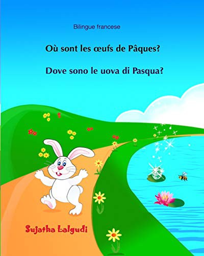 Bilingue francese : Dove sono le uova di Pasqua