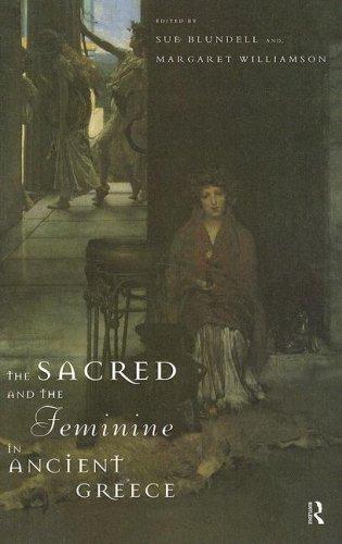 The sacred and the feminine in ancient Greece