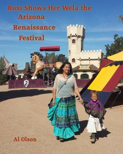 Roxi Shows Her Wela the Arizona Renaissance Festival